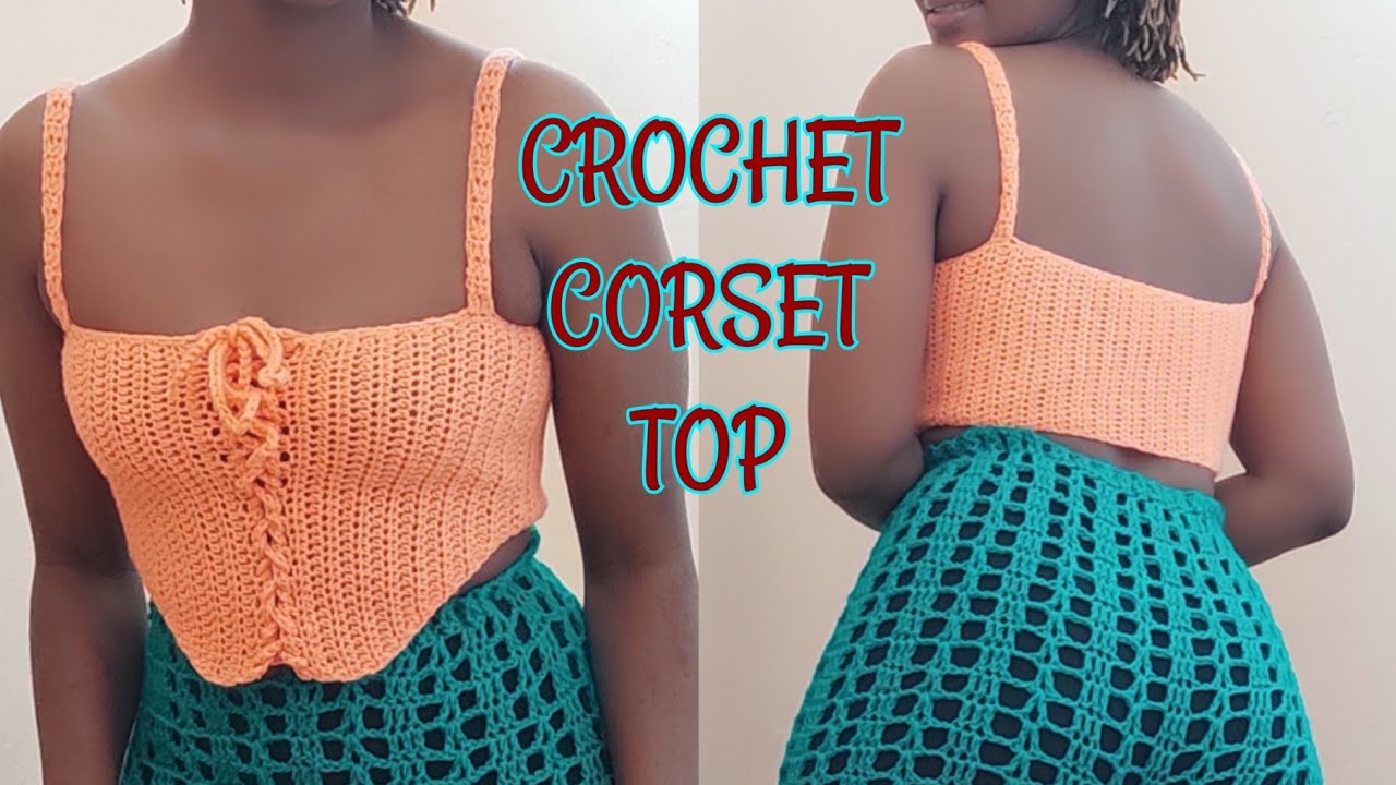 Crochet Front Tie Corset Top (Beginner Friendly)