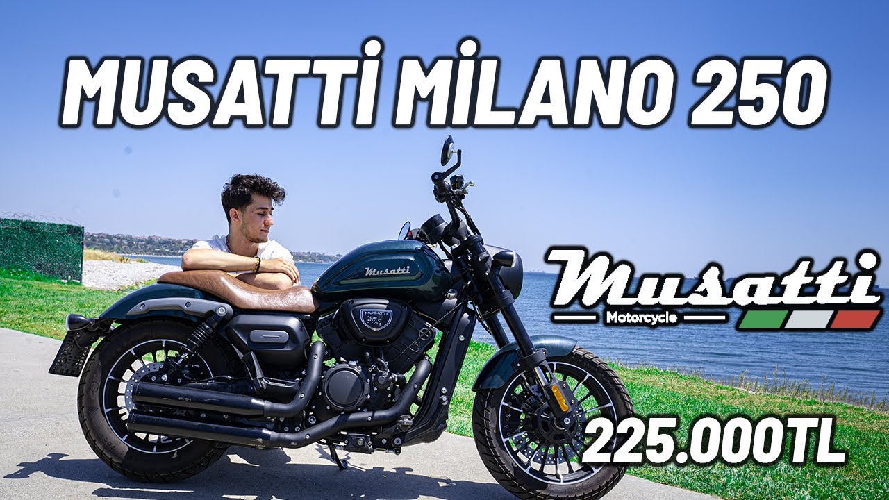 MUSATTİ MİLANO 250 İNCELEME | 225.000TL'ye Başlangıç Chopper!