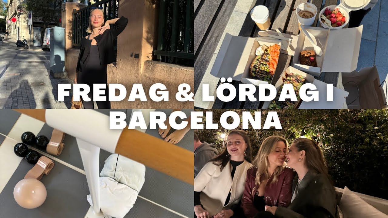 self-care & balans i barcelona! | zoe kommer, shopping, barre, restauranger, mathaul & går ut!