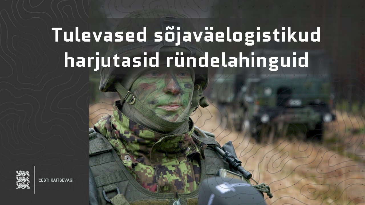 Tulevased sõjaväelogistikud harjutasid ründelahinguid