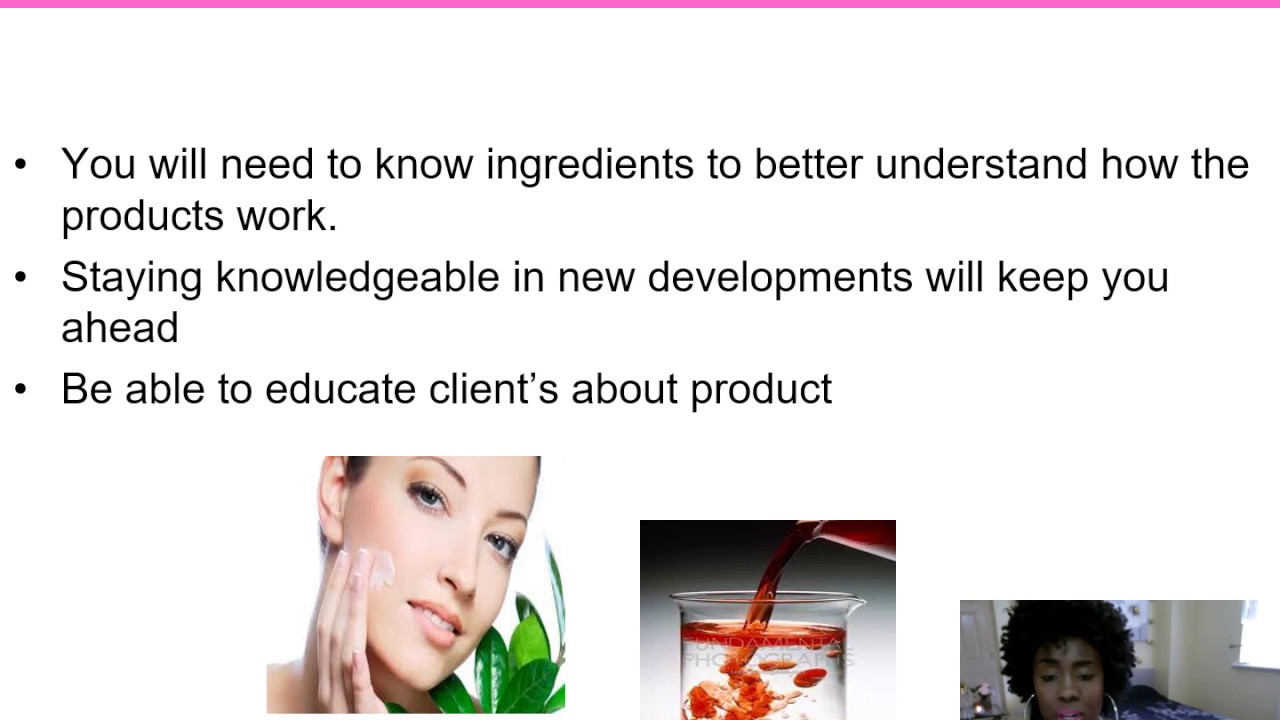 Product chemistry, ingredients and product selection  pt.1 (esthetics)