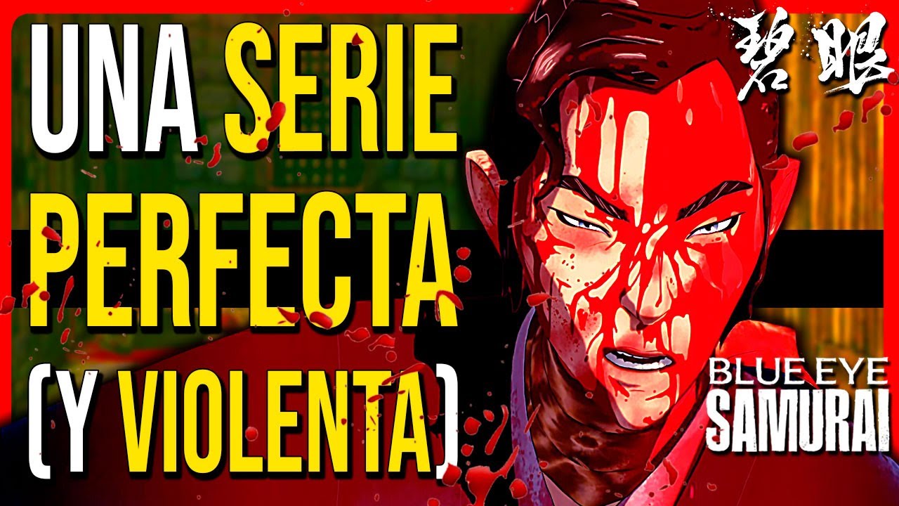 🔷¿Por qué esta es DE LAS MEJORES SERIES de Netflix? | Samurái de Ojos Azules Análisis y Crítica