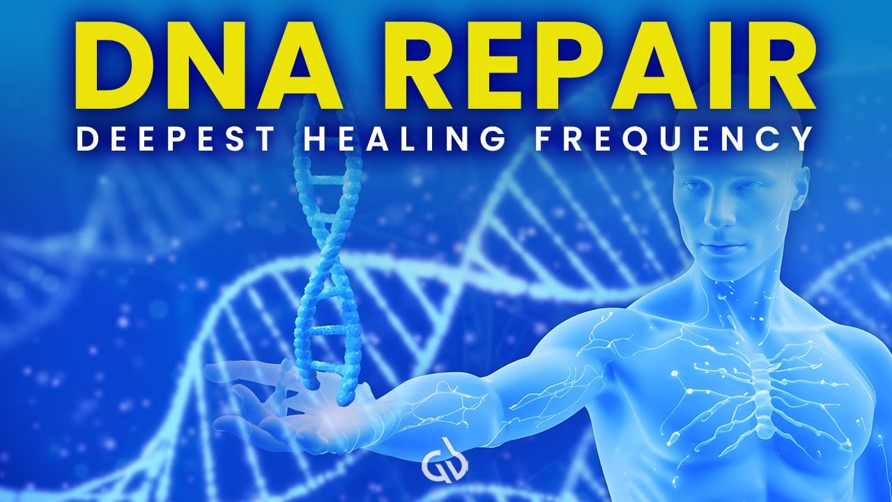 DNA Repair Frequency: Deep Healing Frequency for Body & Soul