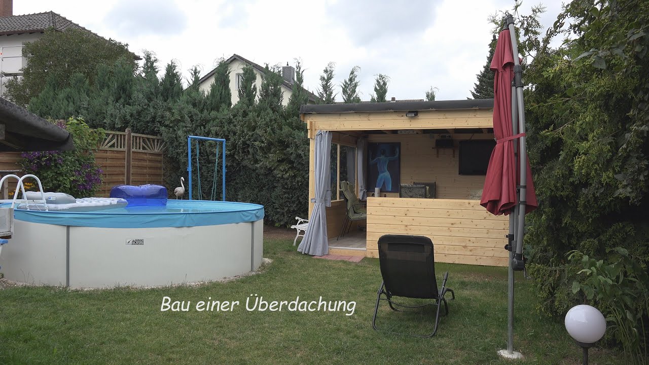 Bau einer Überdachung im Garten in 4K, von tubehorst1