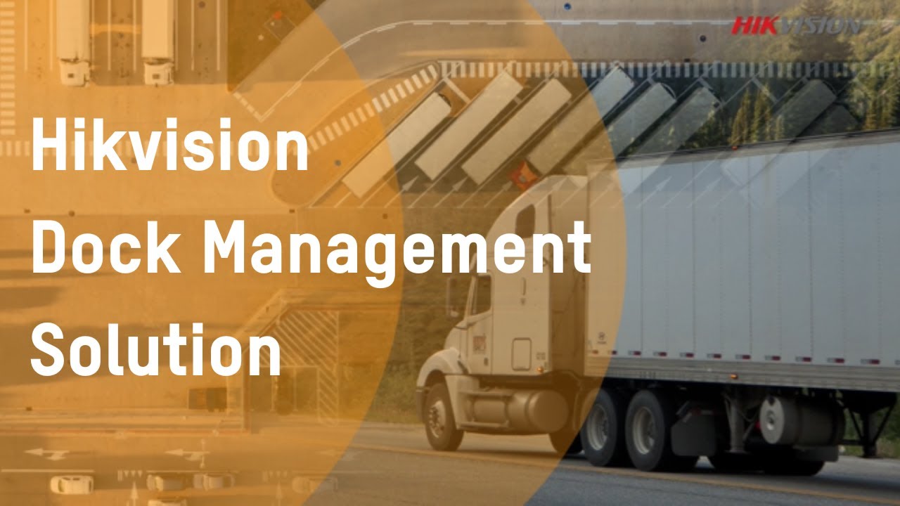 1 Min to learn about Hikvision's Dock Management Solution