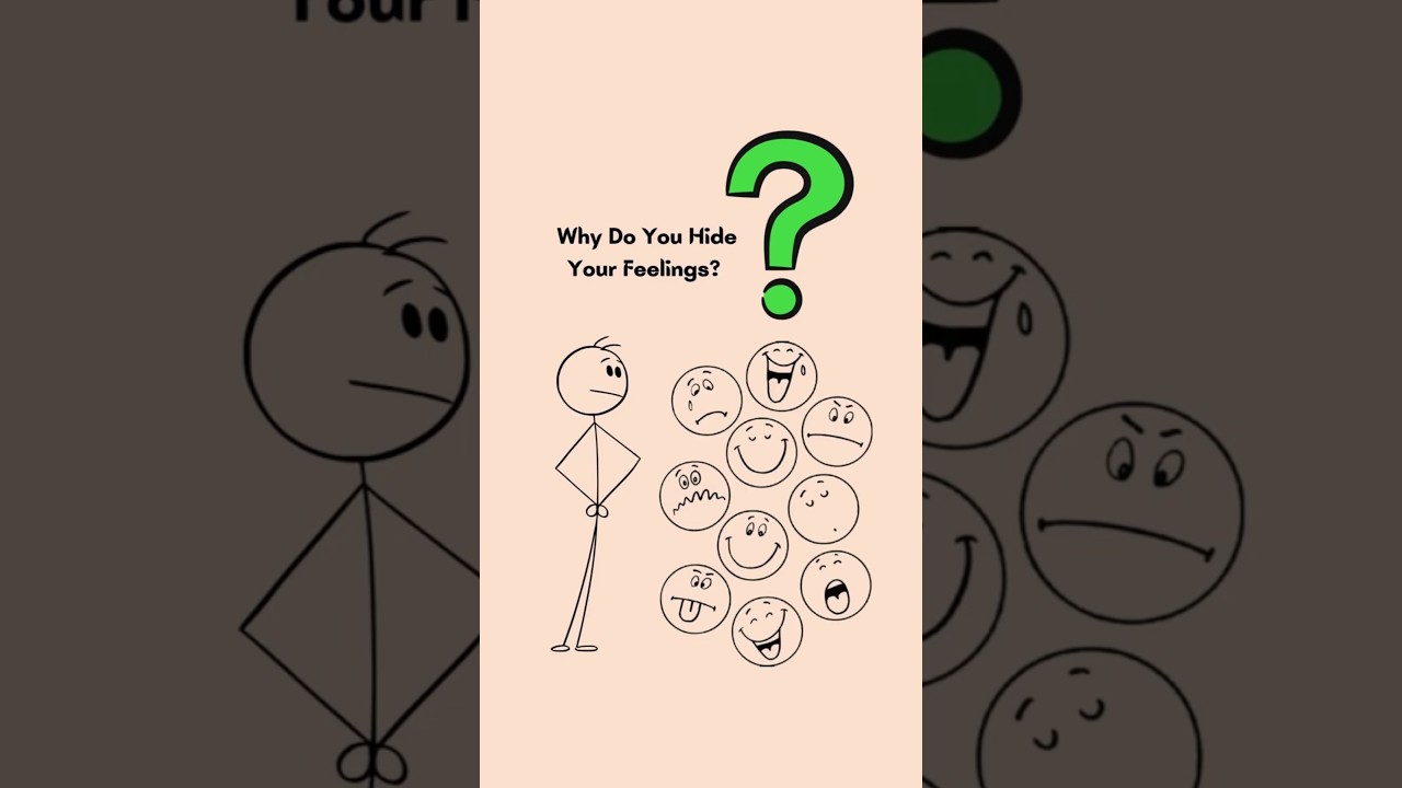 Why Do I Hide My Emotions? | Why Can’t I Open Up? | Psychology Explained