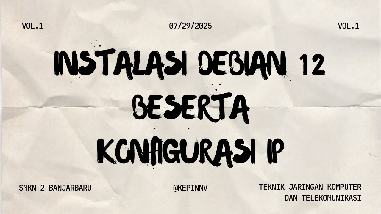 #1 Instalasi, Konfigurasi dan Pengujian Debian 12 (CLI)