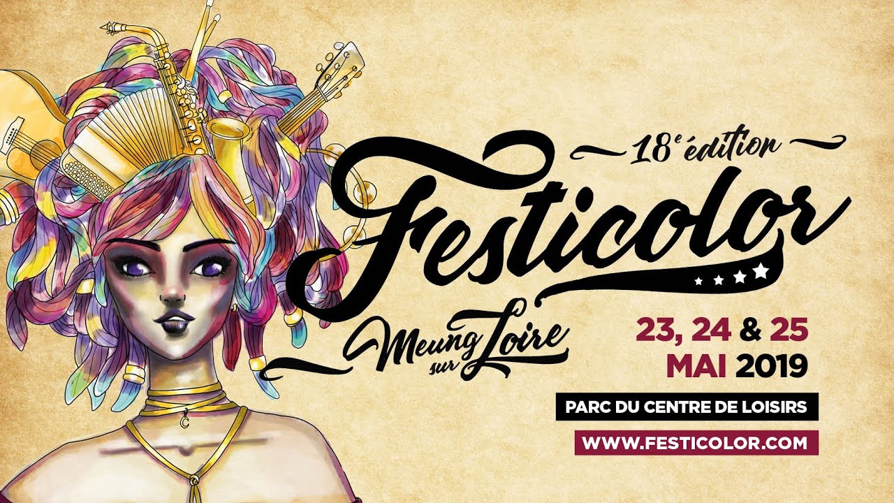 Toute la programmation 2019 - Festicolor 23 24 25 mai 2019