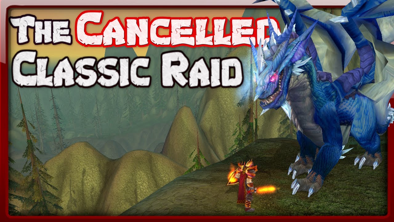 The Cancelled Vanilla Raid