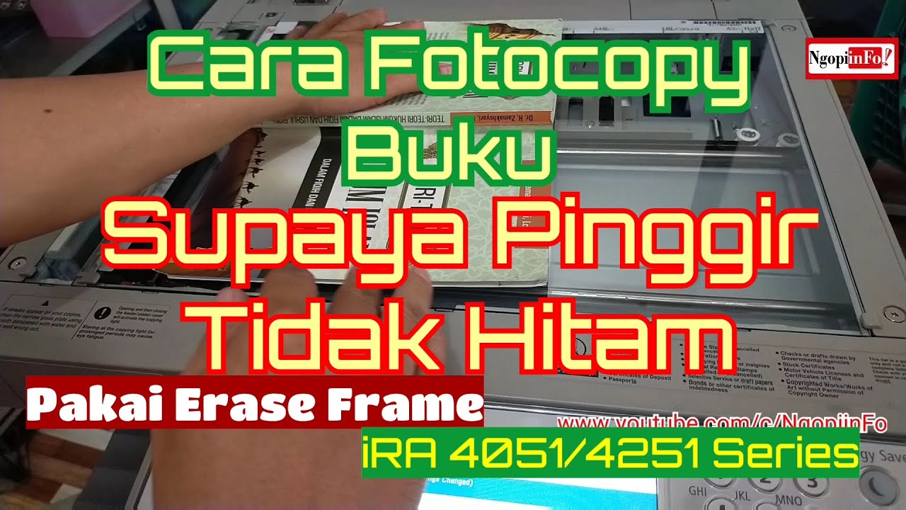 Cara Setting Fotocopy Buku Suapaya Pinggirannya Tidak Hitam | Canon iRAdvance medium