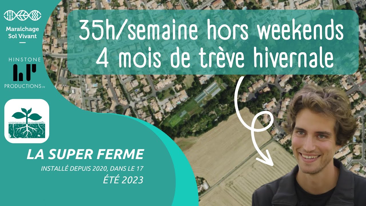 MSV en ville sur 5000 m² -  Portrait de ferme MSV : La Super Ferme (17) - 2023