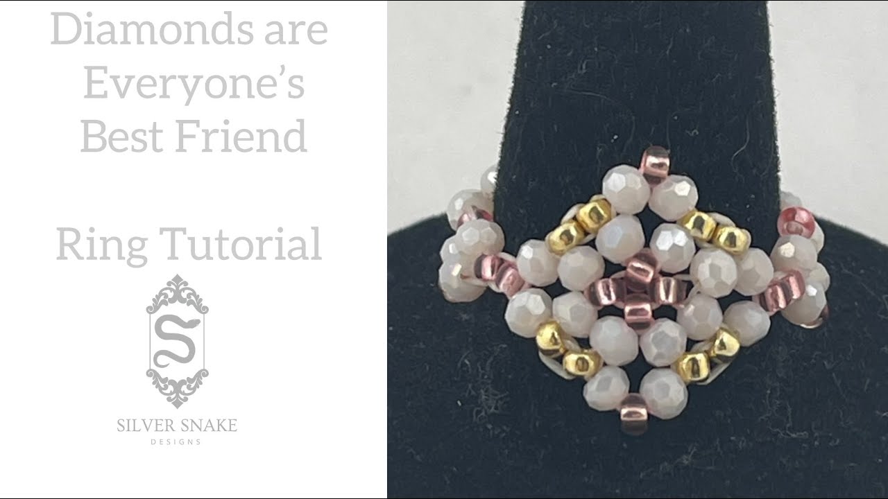 Diamonds Are Everyone's Best Friend - Ring Tutorial