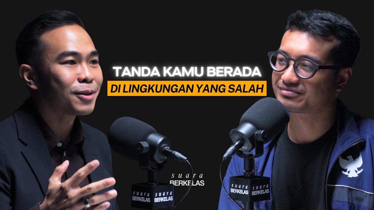 Kalau Kamu Serius Mau Berkembang di 2026, Dengerin Obrolan Ini! | SUARA BERKELAS #129