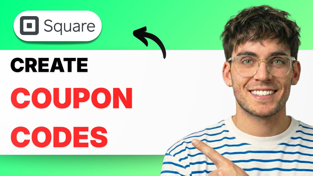 How to Create Coupon Codes for Square Website [2026 Full Guide]