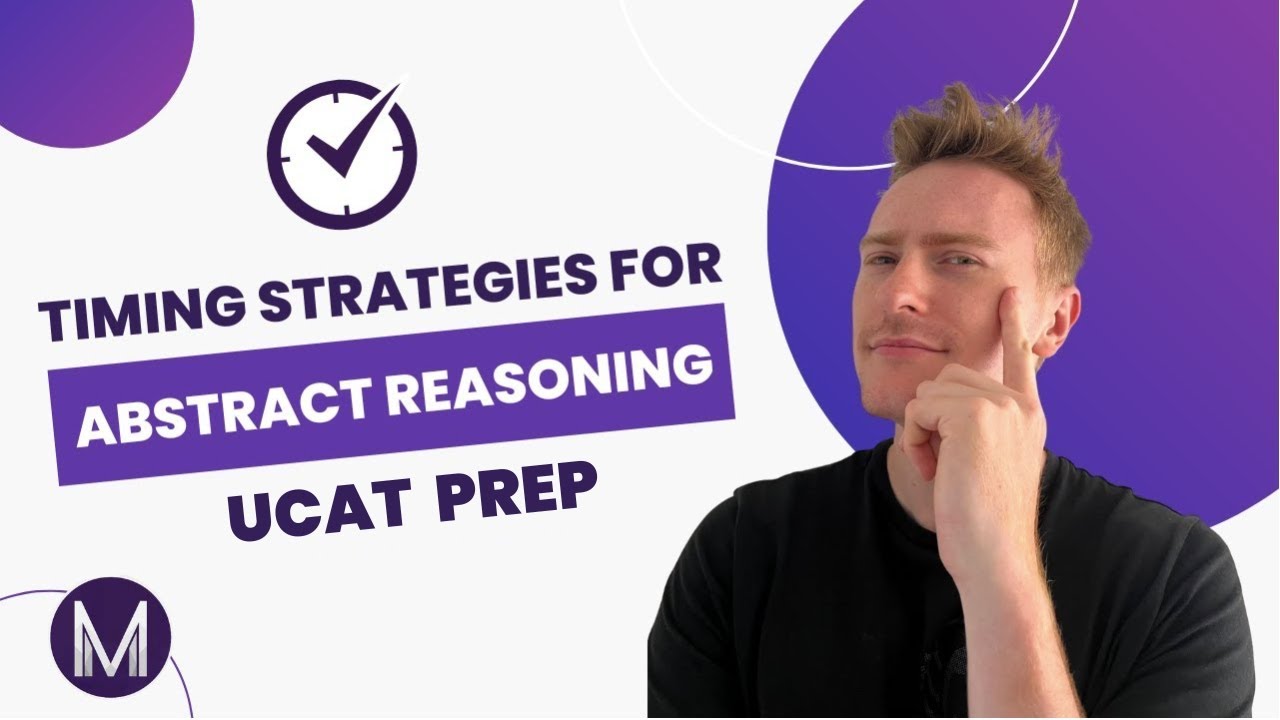 Timing Strategies for Abstract Reasoning | UCAT 📚