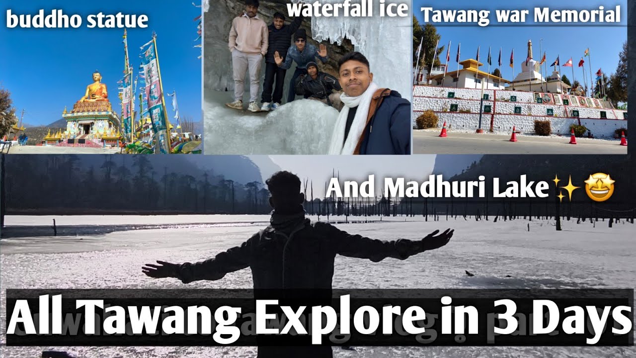 Tawang Monastery And Madhuri Lake Trip | Part- 02