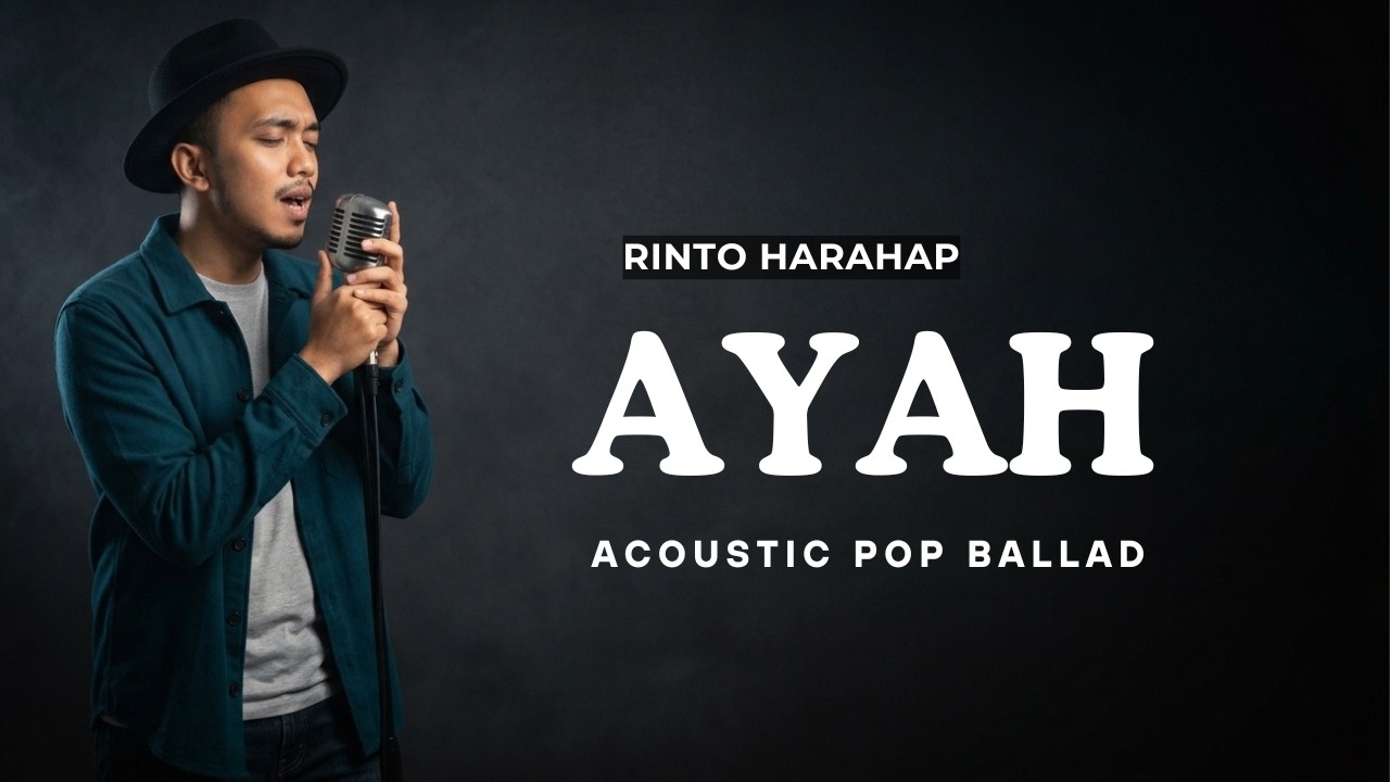 Ayah – Rinto Harahap (Cover) | Acoustic Pop Ballad Version | Raka Pradipta