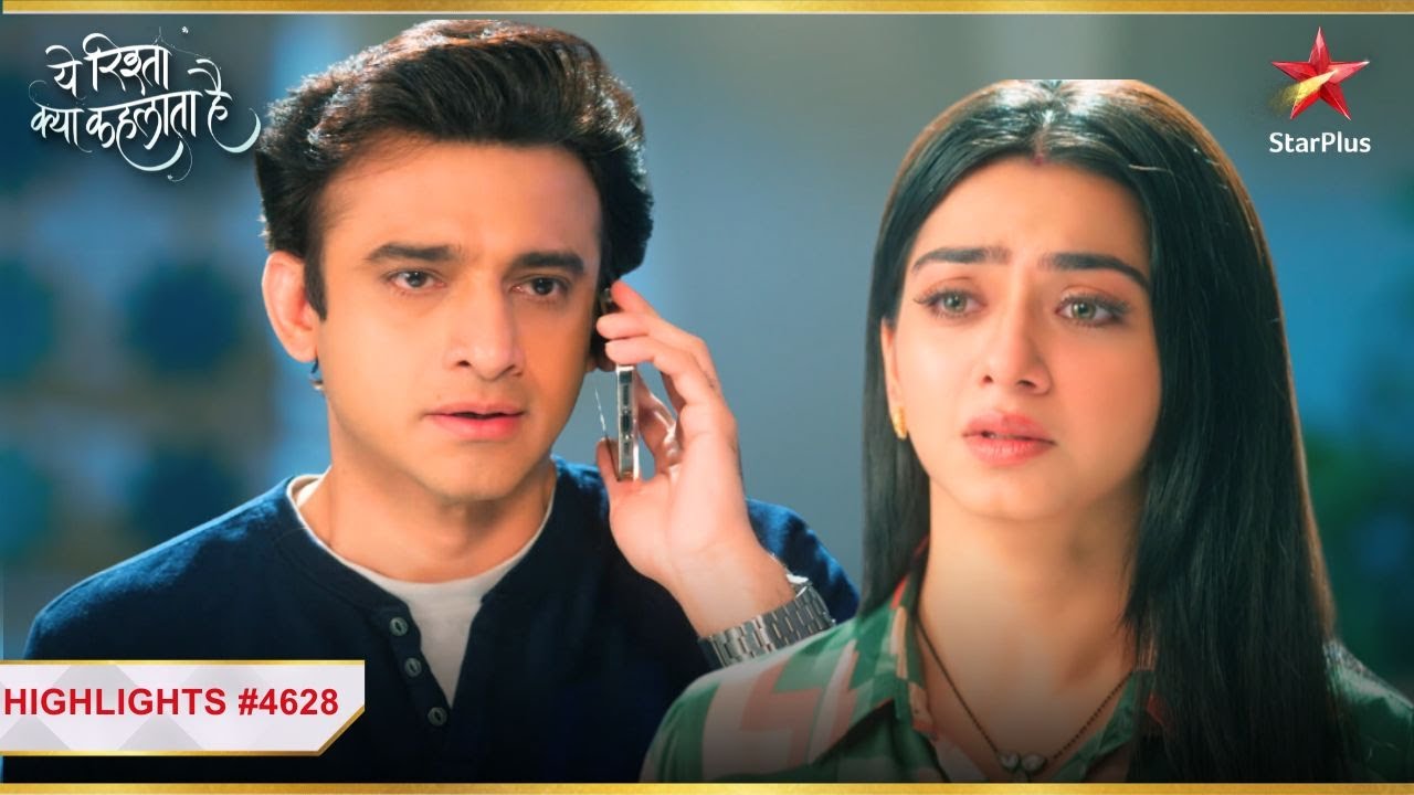 क्या Ruhi जानेगी Rohit का सच? | Ep.4628 | Highlights | Yeh Rishta Kya Kehlata Hai | Mon-Sun | 9:30PM