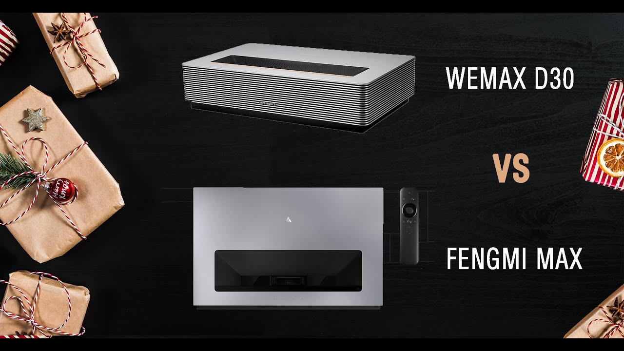 Fengmi 4k MAX Vs Wemax D30 : The lastest projectors from Fengmi and Wemax