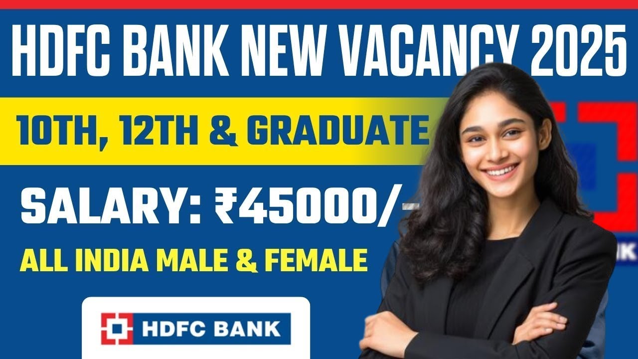 HDFC Bank Vacancy 2025 for 10th Pass without Exam | Bank Recruitment 2025 #hdfcbank #jobs2025 #jobs
