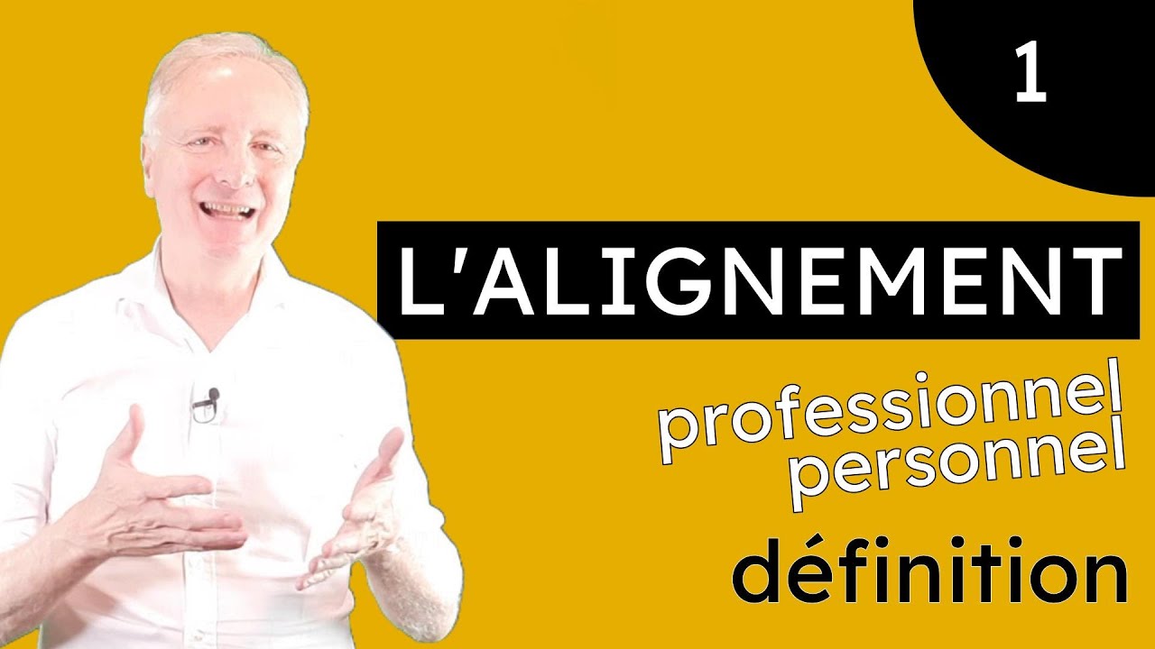 Alignement personnel et professionnel | Définition [DevPro]