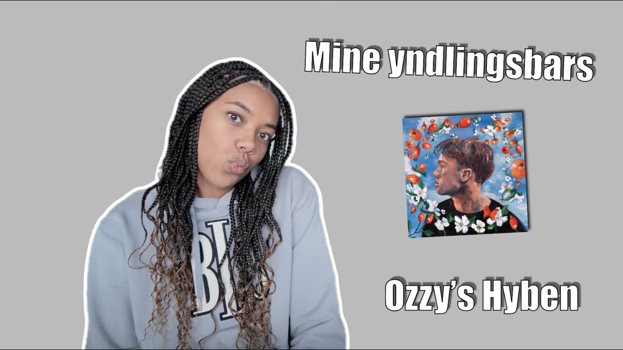 Mine Yndlingsbars | Ozzy - Hyben