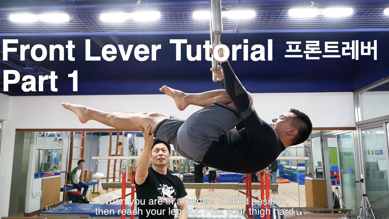 Front Lever Tutorial feat. Pro Gymnast Part 1(프론트레버 강좌 파트1)
