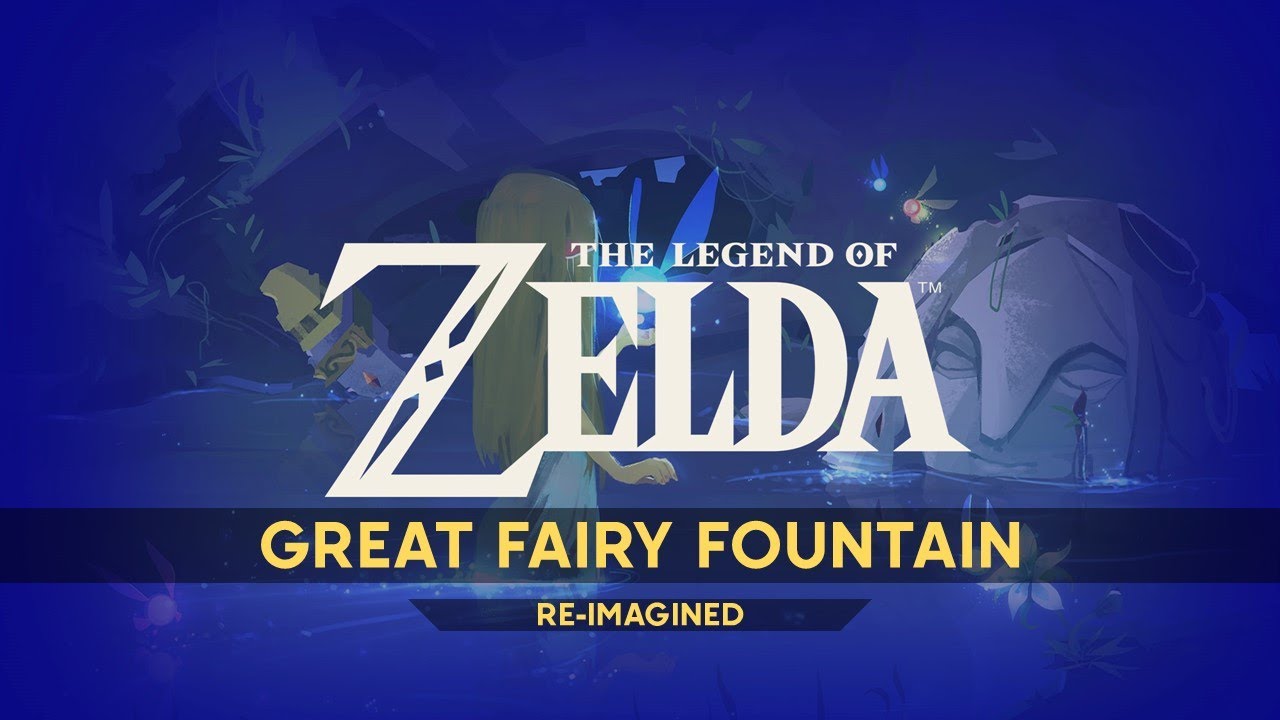 The Legend of Zelda - Great Fairy Fountain (Re-Imagined)