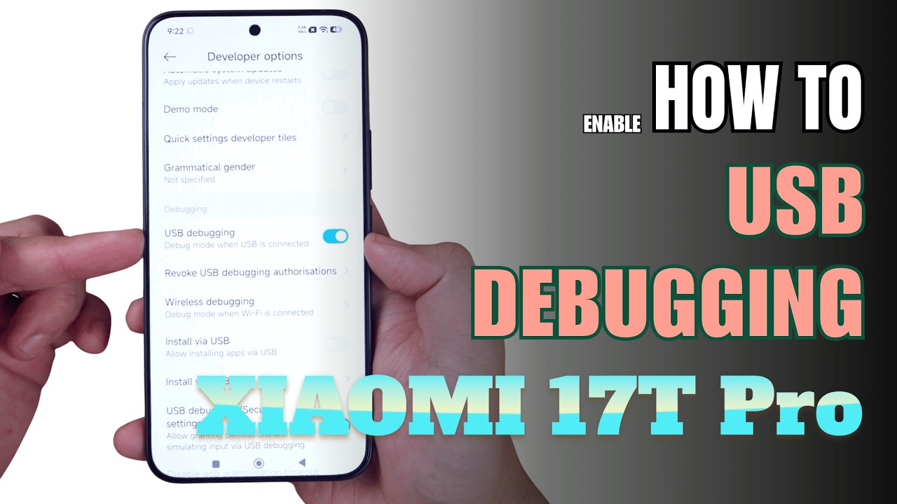How to Enable USB Debugging on Xiaomi 17T Pro | Step-by-Step Guide