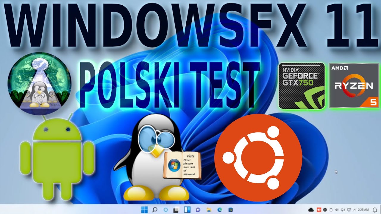 WindowsFX 11 czyli Linux jak Windows 11 do tego działający Android z PlayStore i FL Studio 20