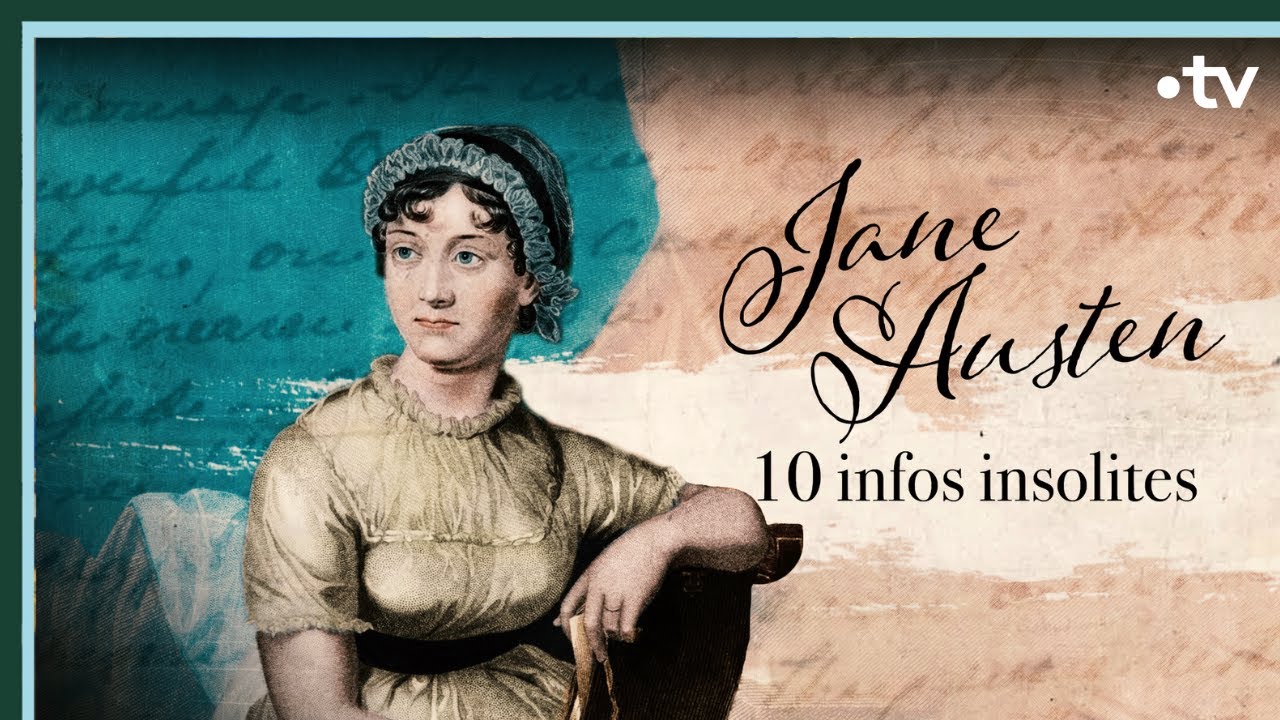 Jane Austen en 10 infos insolites - Culture Prime