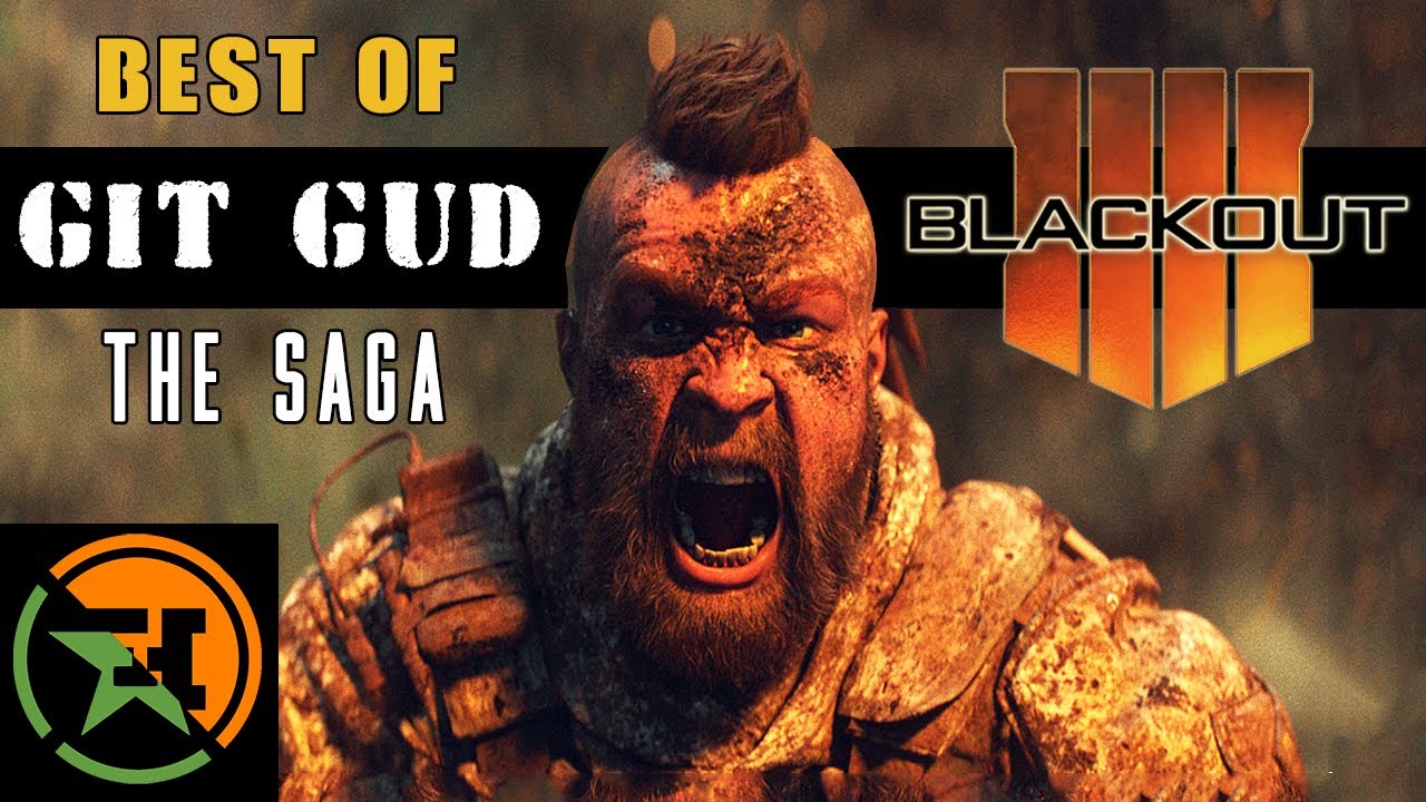 The Very Best of Git Gud in Call of Duty Blackout | Achievement Hunter Funny Moments