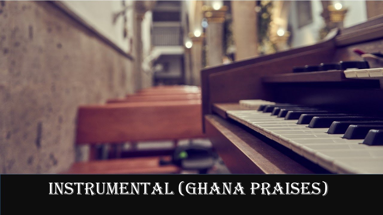 HighLife Medley - Instrumental Ghana choral Praises