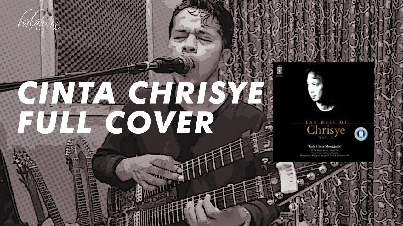Balawan - Cinta Chrisye Full Cover