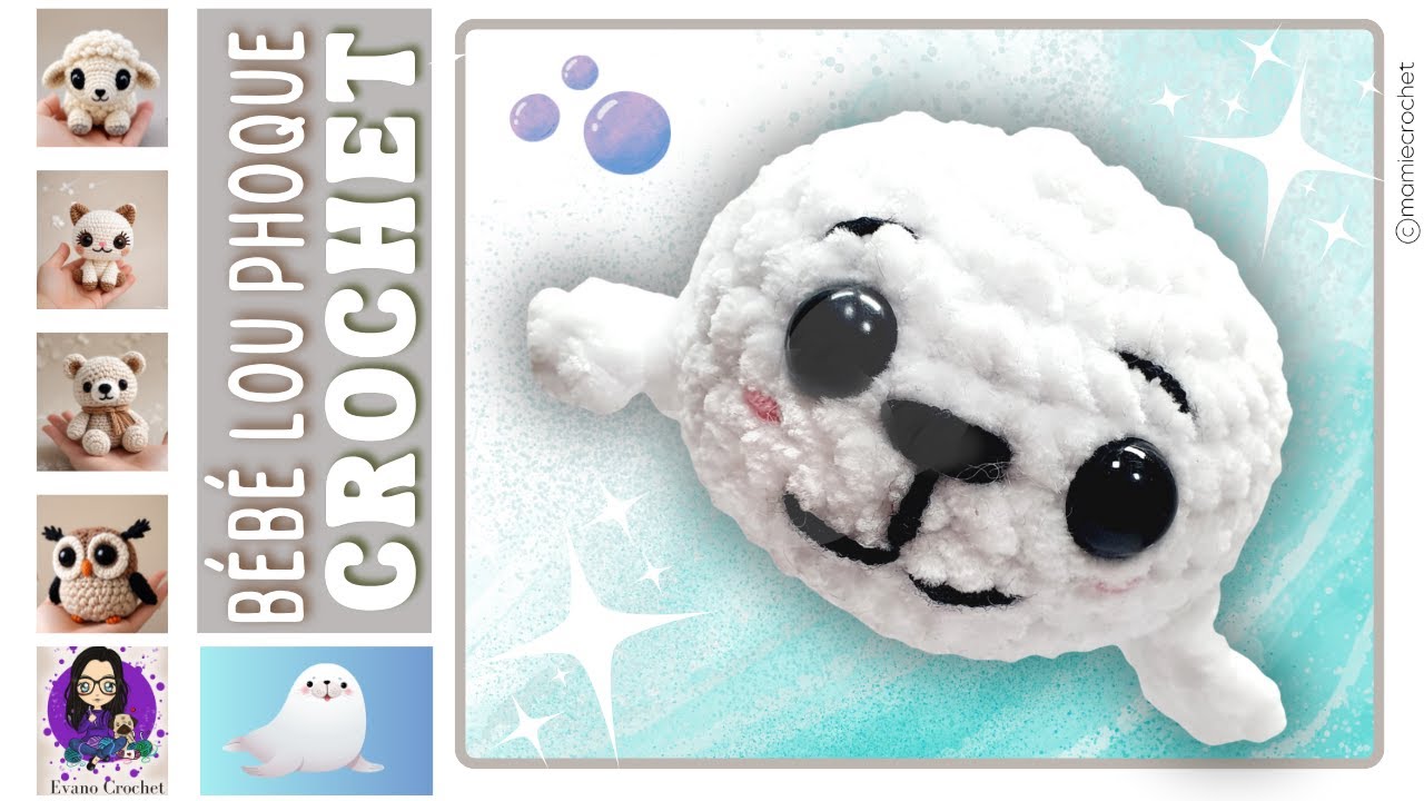 💙🩵  ADORABLE BEBE PHOQUE AMIGURUMI , TOUT DOUX ET SANS COUTURE 🩵💙 @MamieCrochet