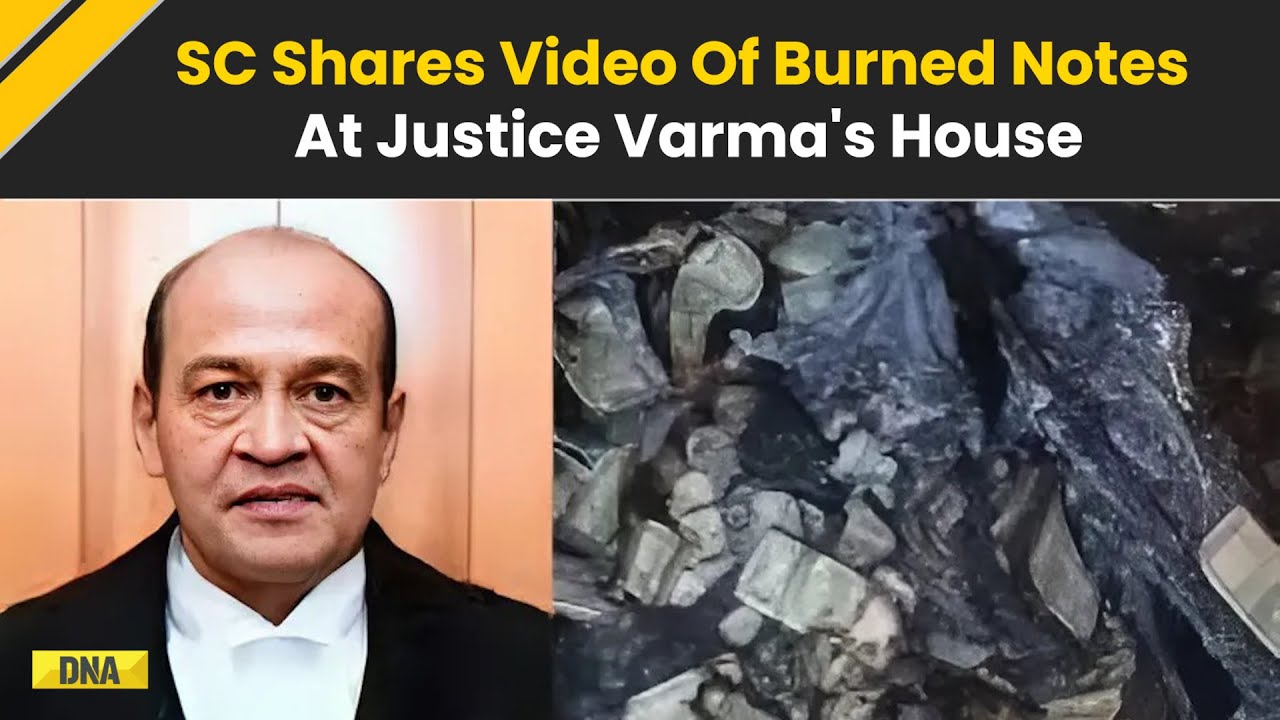 Justice Yashwant Varma Case: Video Shows Burnt Cash Found At Delhi Judge Varma&rsquo;s Home, Shared by SC