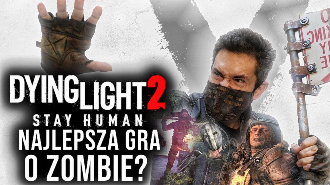 Dying Light 2 | PODŁOGA TO ZOMBIE [4/4]