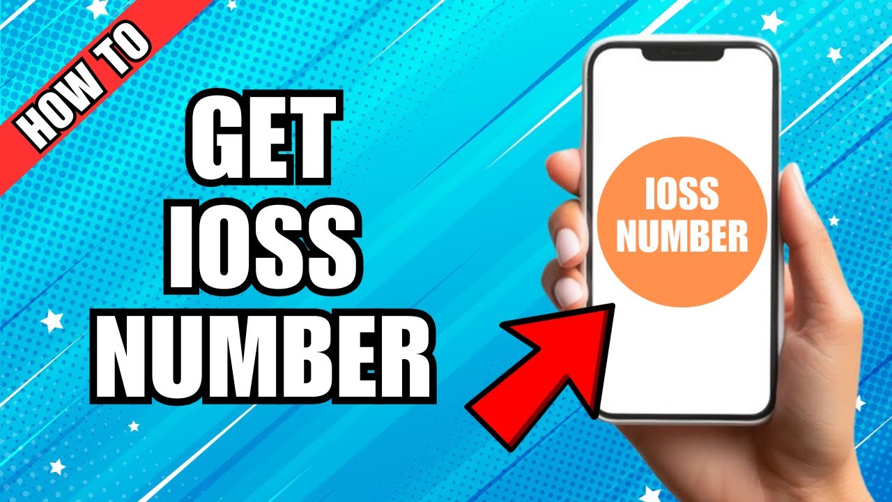 How To Get An IOSS Number For Vat Purposes EU