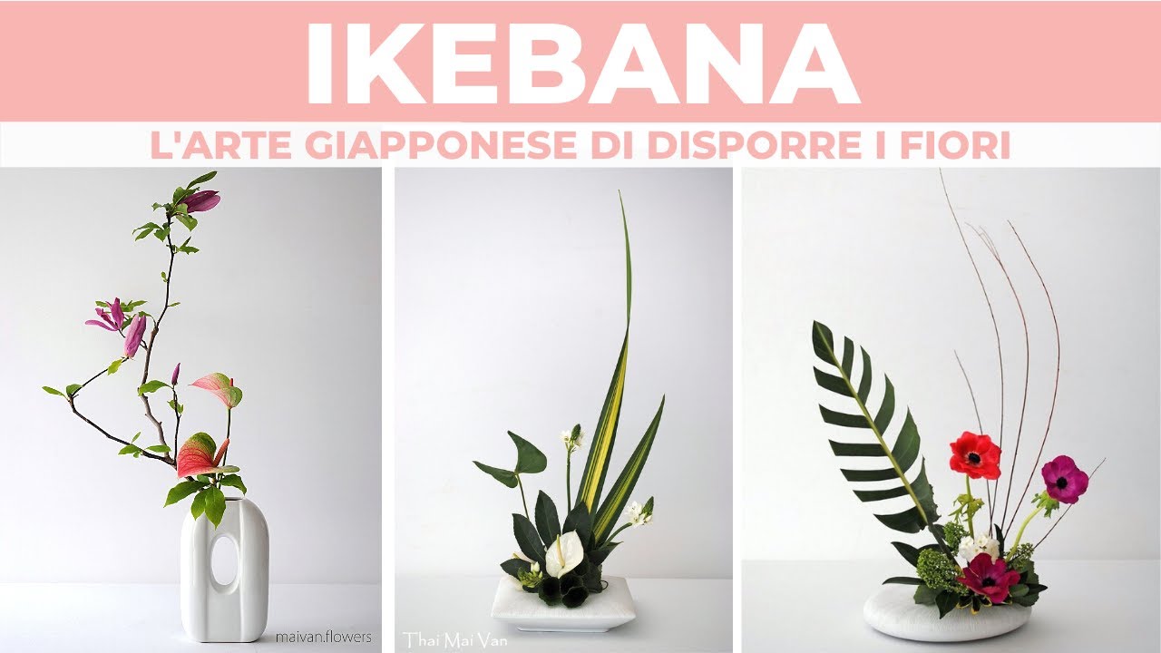 IKEBANA: l’arte giapponese di disporre i fiori