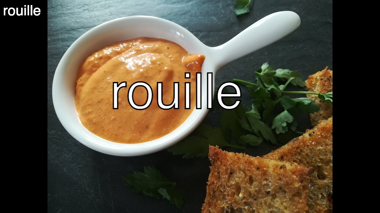 How to make Rouille, a roasted red pepper and chilli mayonnaise to accompany Bouillabaisse