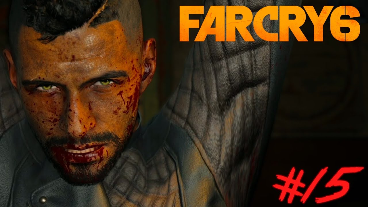 Far Cry 6 - Lets Play #15 - OMG DAS IST ZU BRUTAL !! 😱🔥