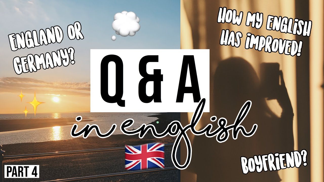 REALLY random Q&A in English after living abroad for 8 months I Exchange year England 2019/20