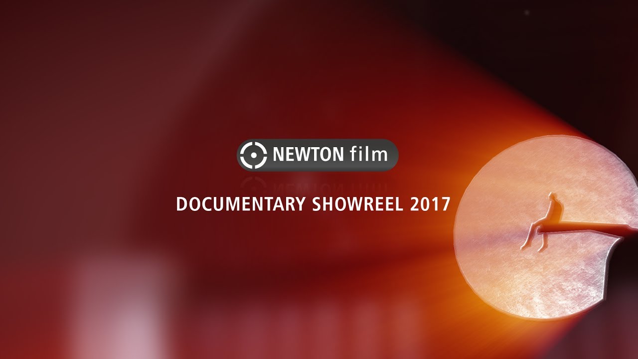 (Old) NEWTON film | documentary demo reel  2017 | creative documentary production