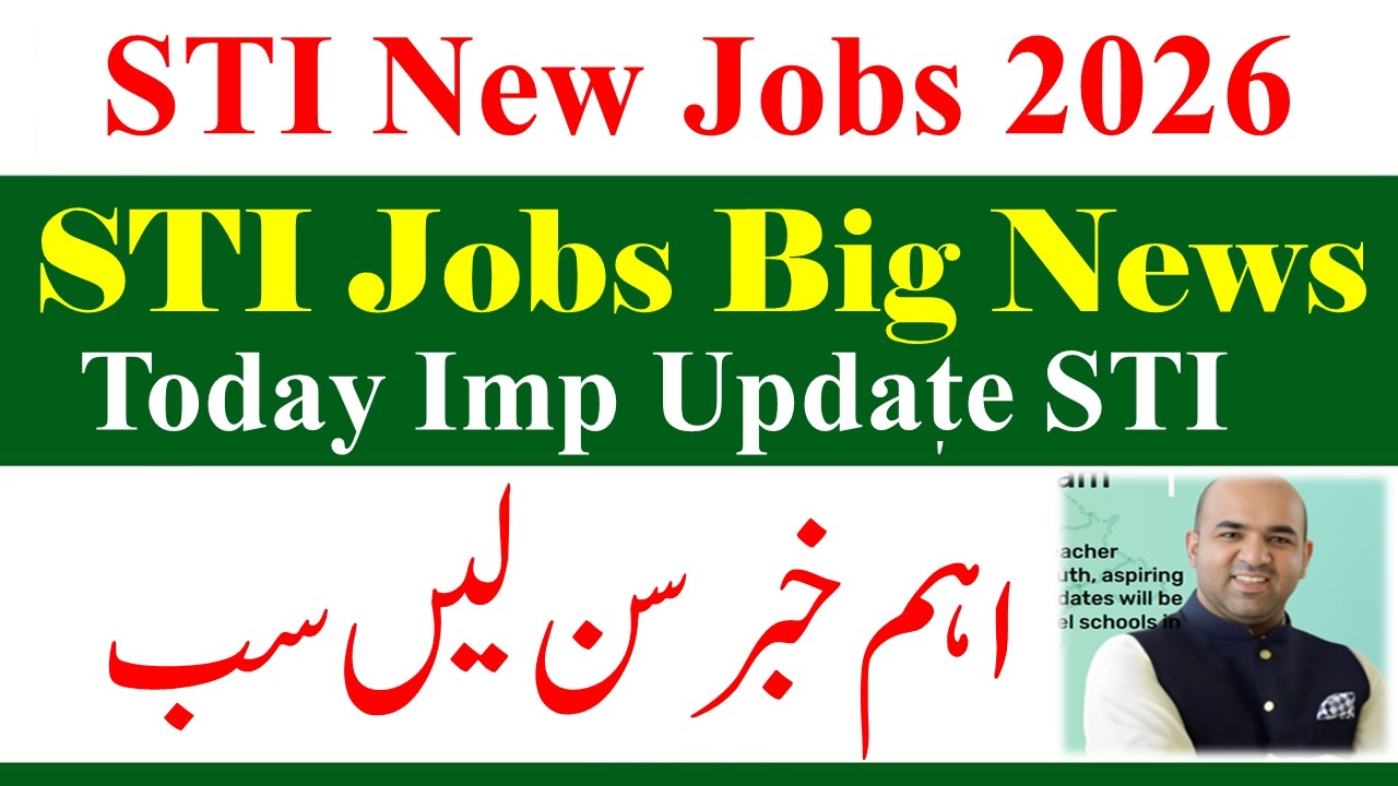 STI New Update Today 2026 Jobs | STI Official News today | School Teaching Internees STI Jobs 2026