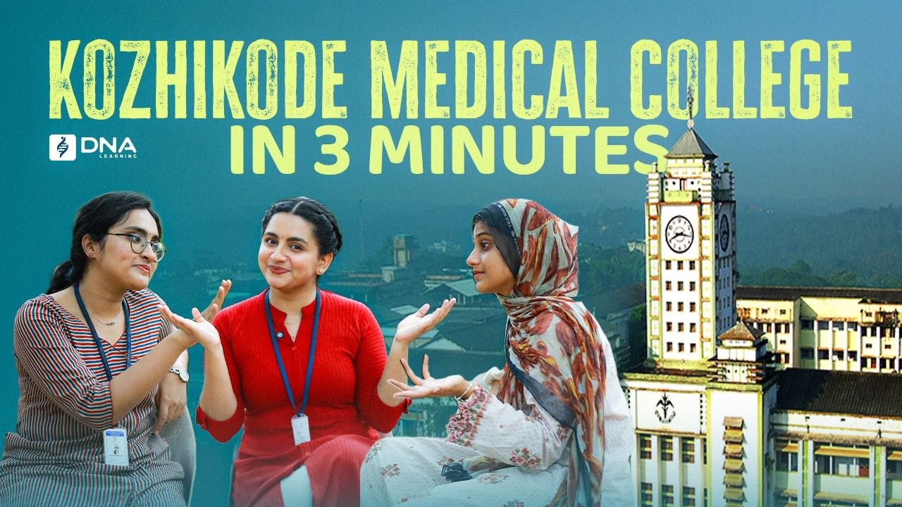 Kozhikode medical college in 3 minutes | Campus Tour | Exclusive | DNA Learning 
