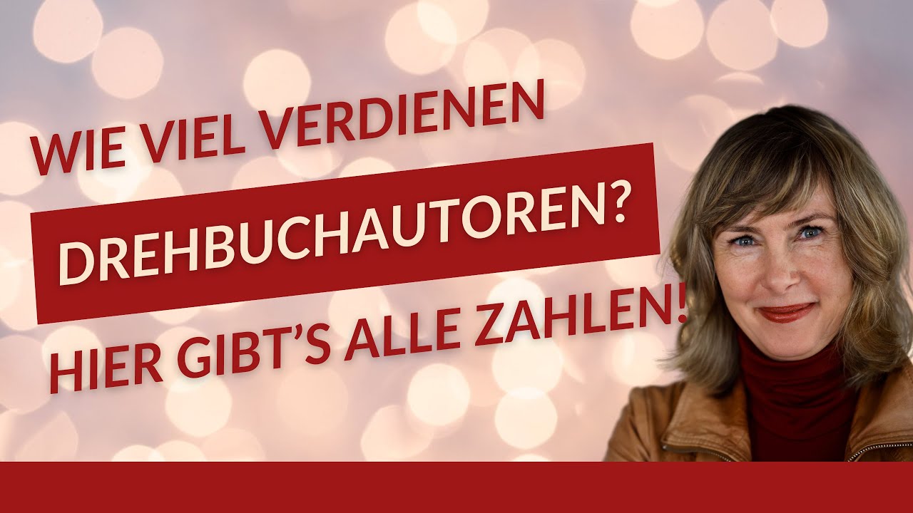 Wie viel verdienen Drehbuchautoren in Deutschland? Hier gibt's alle Zahlen! I Drehbuch-Sprechstunde