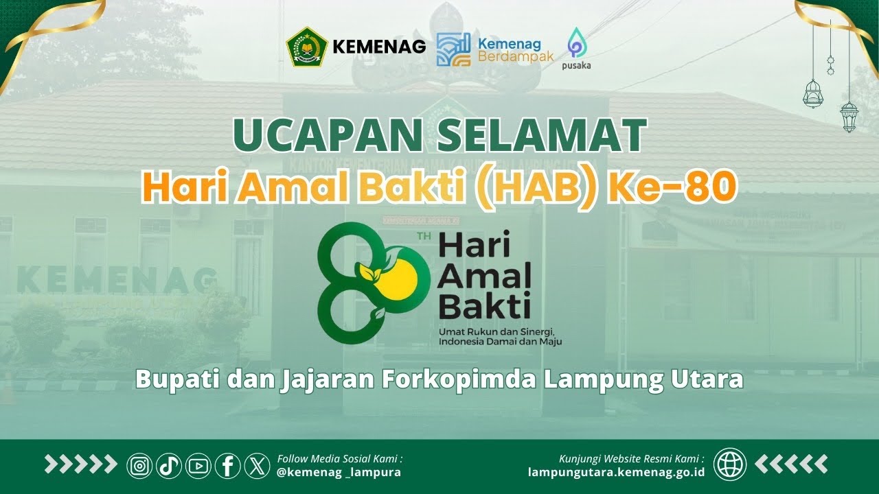 Ucapan Selamat Hari Amal Bakti oleh Forkopimda Lampung Utara