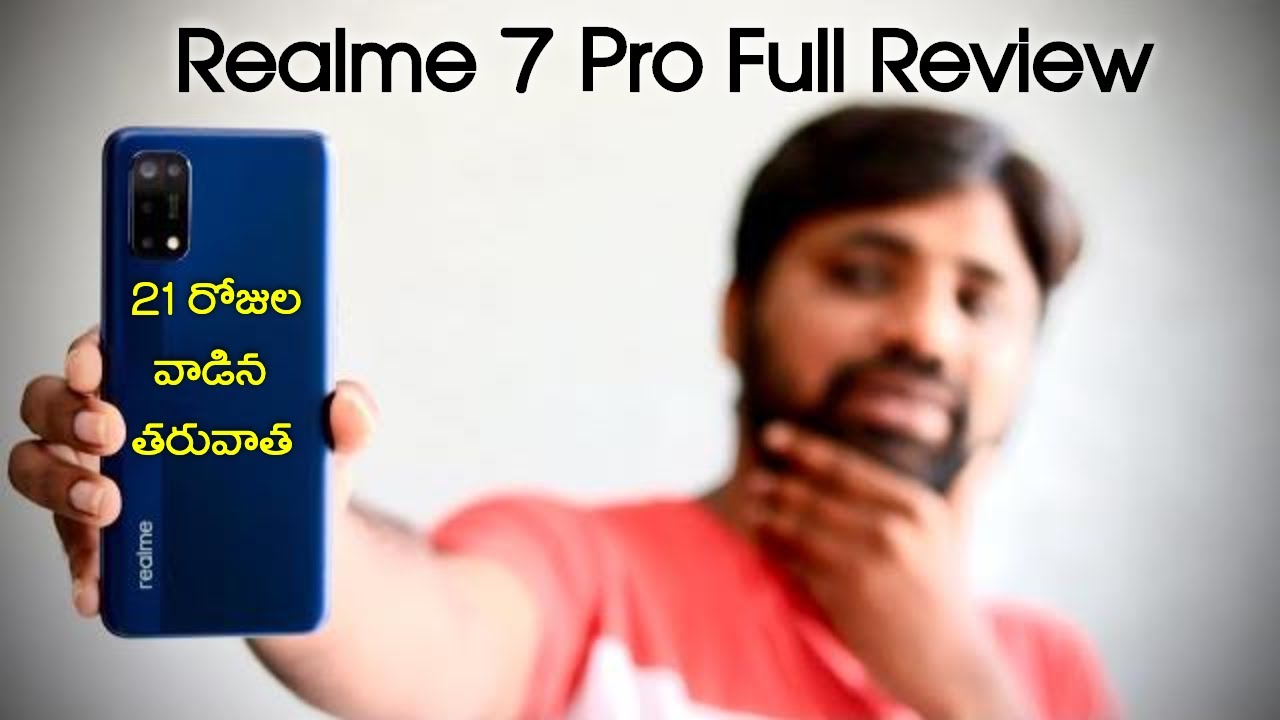 Realme 7Pro Full Review After 21 Days Of Usage With Pro & Cons   || In Telugu ||