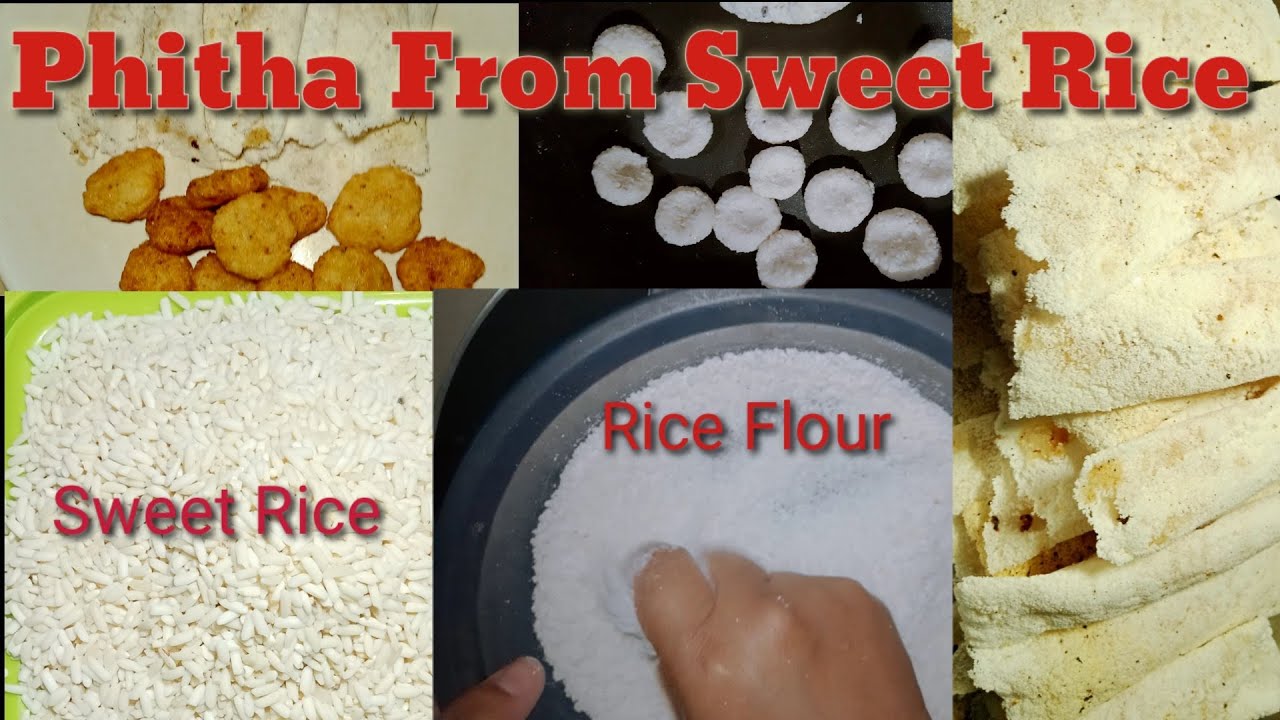 PHITHA FROM SWEET RICE # BORA SAUL # MAIBRA MAIRONGNI PHITHA #  WAXY RICE # BY RIBIKA GOYARY !!!