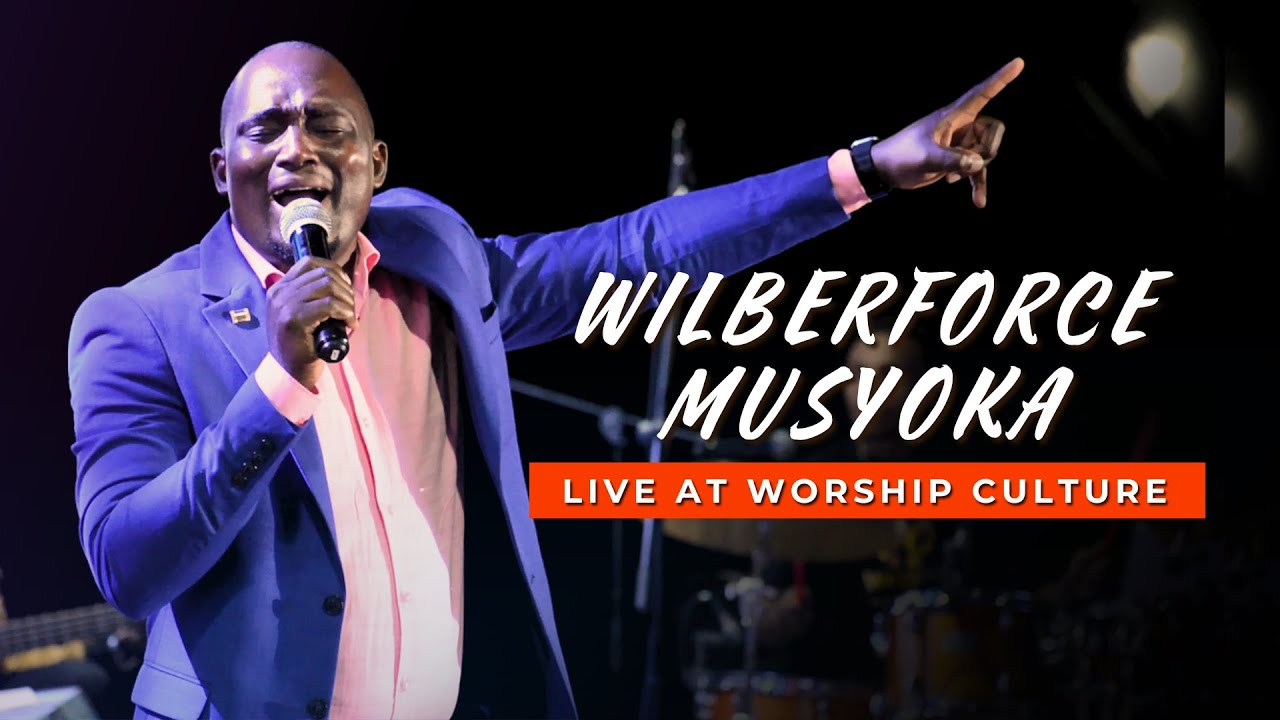 WILBERFORCE MUSYOKA Live Powerful Ministration at Worship Culture - NO IWE